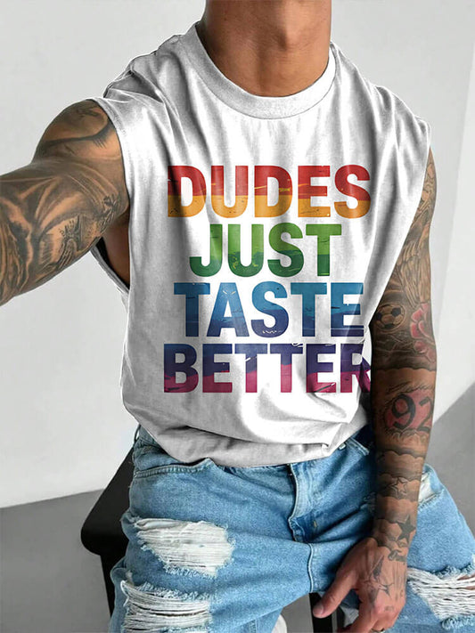 Men's LGBTQ Gay Dudes Just Taste Better Rainbow Print Vest