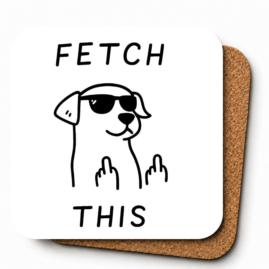 Cheeky Coasters | Fetch This