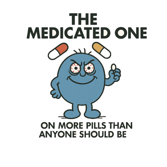Mischievous Mugs | The Medicated One