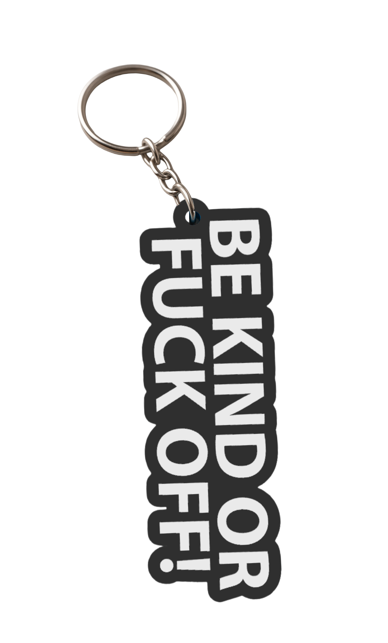 Be Kind or Fuck Off | Kinky Keychain | 3D Printed