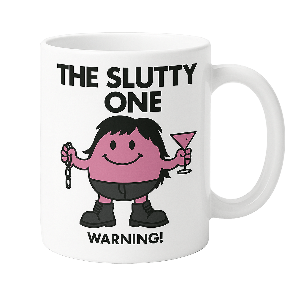 The Slutty One Mug
