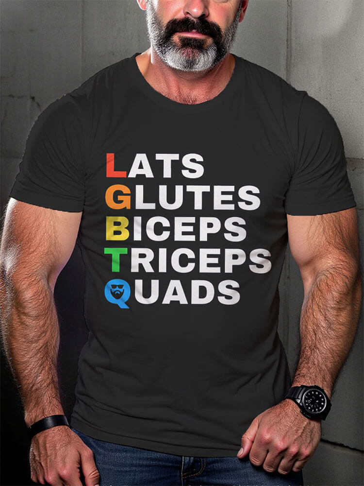 LGBTQ Lats Glutes Biceps Triceps Quads Rainbow Print T-shirt
