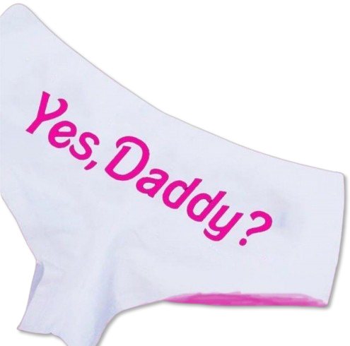 'Yes Daddy' Panties