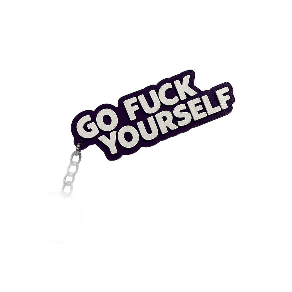 GO FUCK YOURSELF Keychain