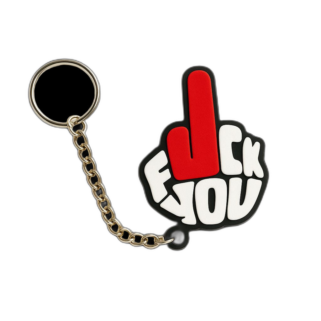 FUCK YOU Keychain