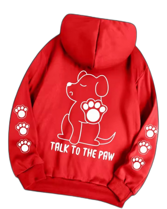 Talk To The Paw Hoodie Red