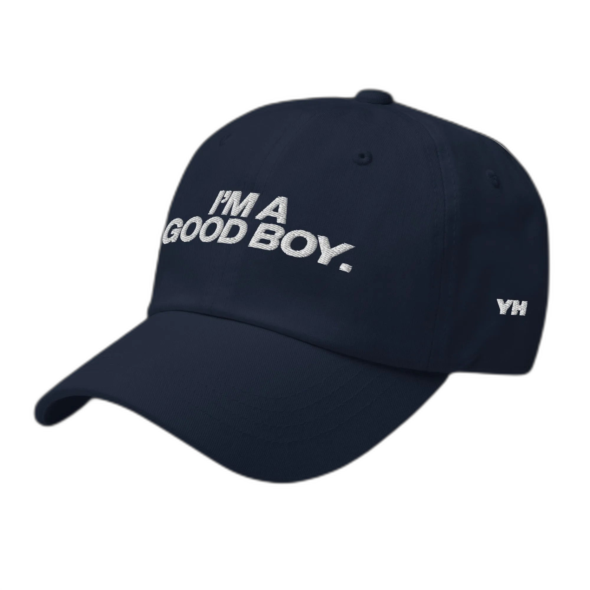 I'm A Good Boy Dad Hat