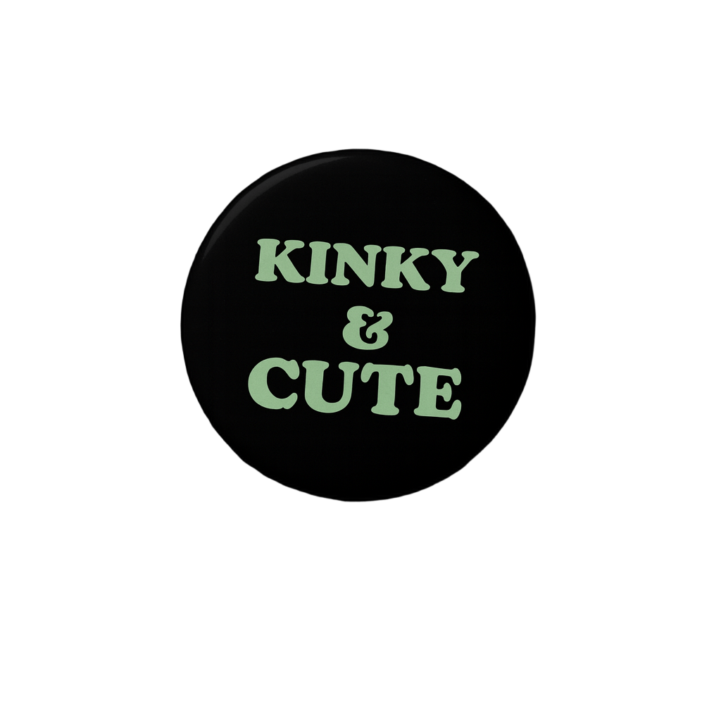 Kinky & cute Badge