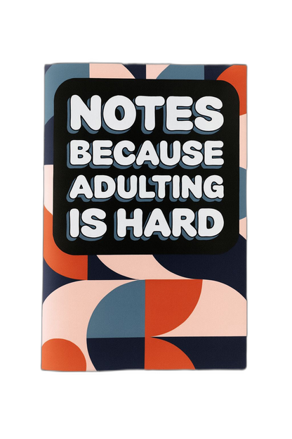 Adulting is Hard Notebook | A5
