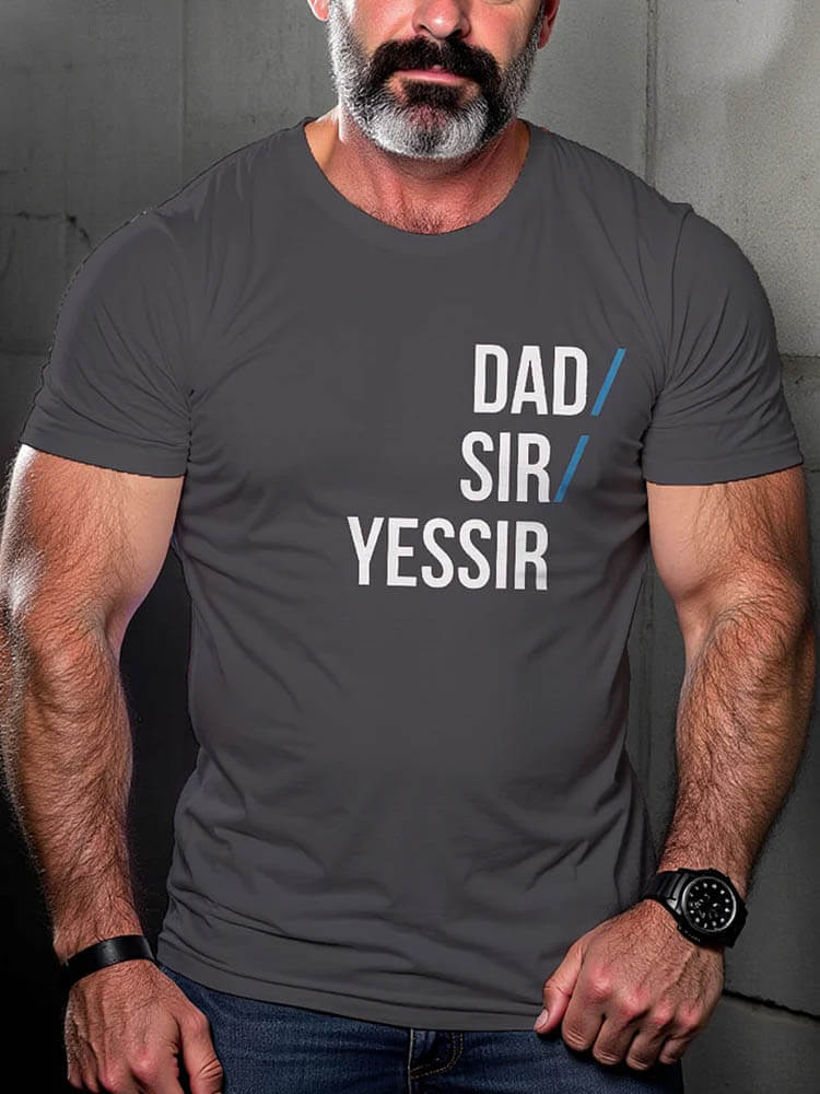 Men's LGBT Dad Sir Yessir Pride Fun Print T-shirt