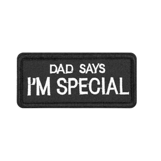 Dad Says I'm Special 9cm x 4cm
