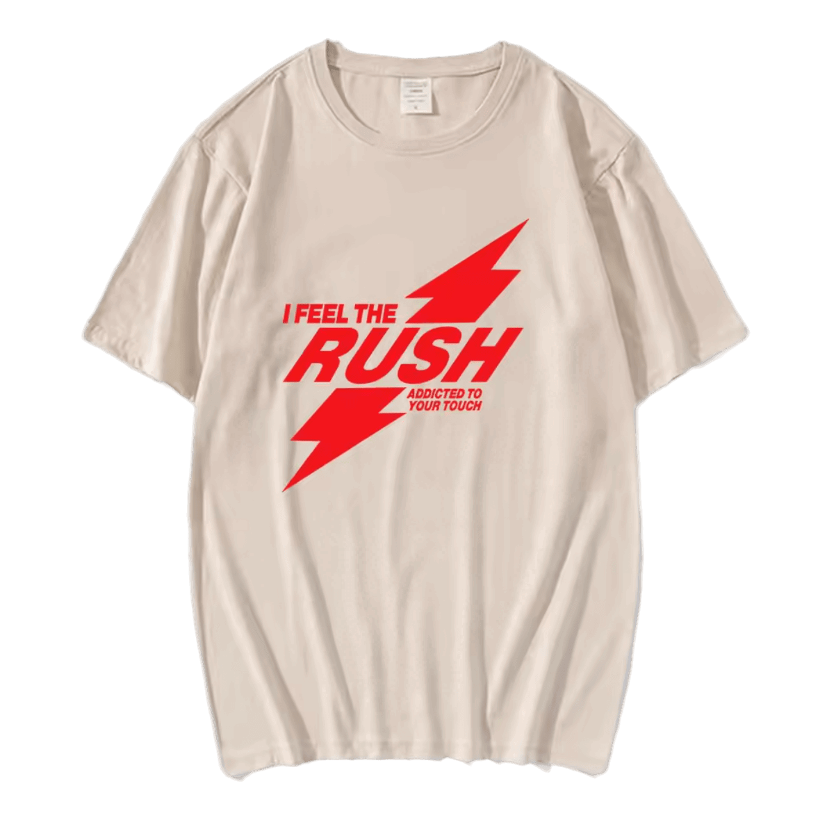 I Feel The RUSH T-Shirt