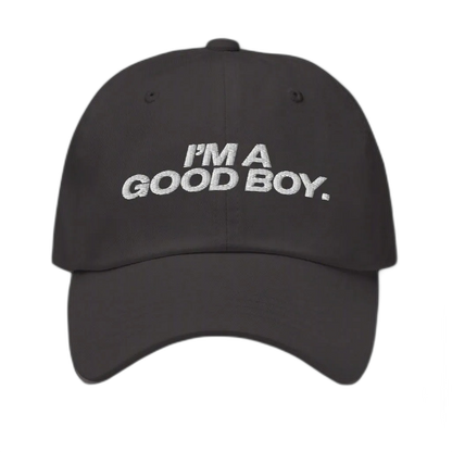 I'm A Good Boy Dad Hat