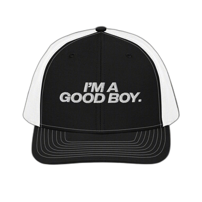 I’m A Good Boy Trucker Hat