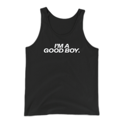 I’m A Good Boy Tank Top
