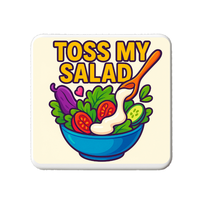 Toss My Salad | Mischievous Magnet | 5cm x 5cm