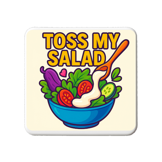 Toss My Salad | Mischievous Magnet | 5cm x 5cm
