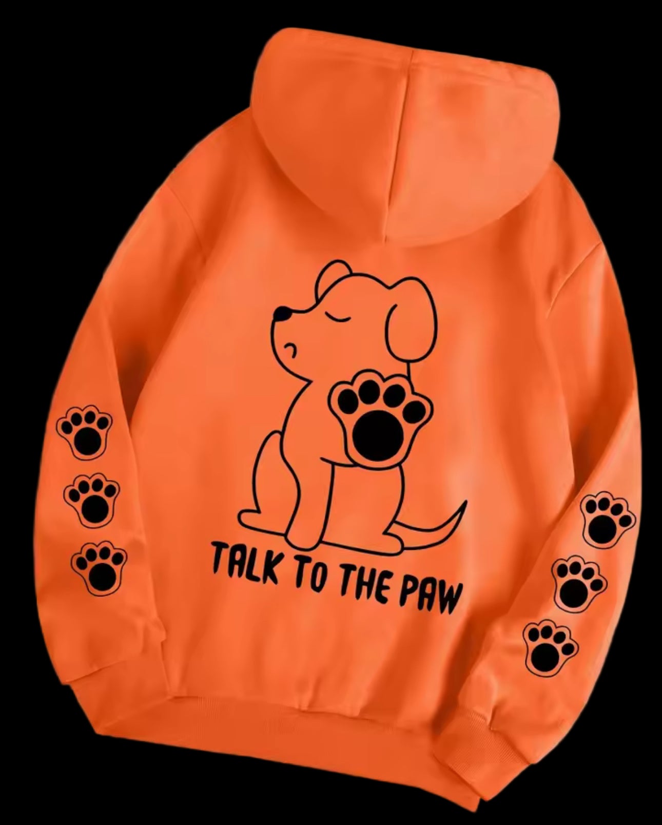 Talk To The Paw Hoodie Orange