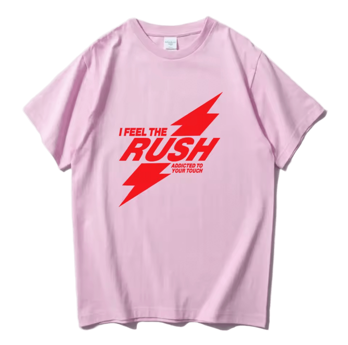 I Feel The RUSH T-Shirt