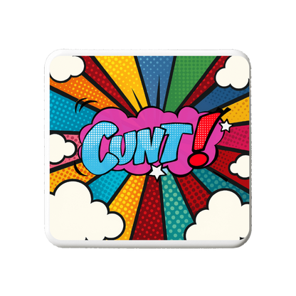 Cunt (Popart) | Mischievous Magnet | 5cm x 5cm