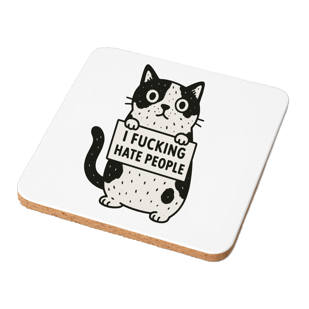 I Fucking Hate People (CAT)  | Cheeky Coasters