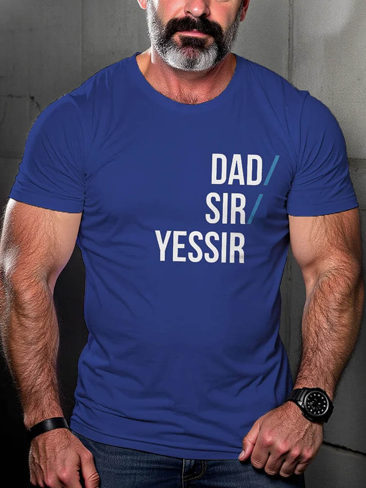 Men's LGBT Dad Sir Yessir Pride Fun Print T-shirt
