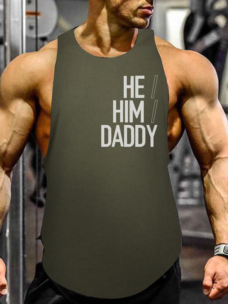 He Him Daddy Letter Graphic Print Tank Top