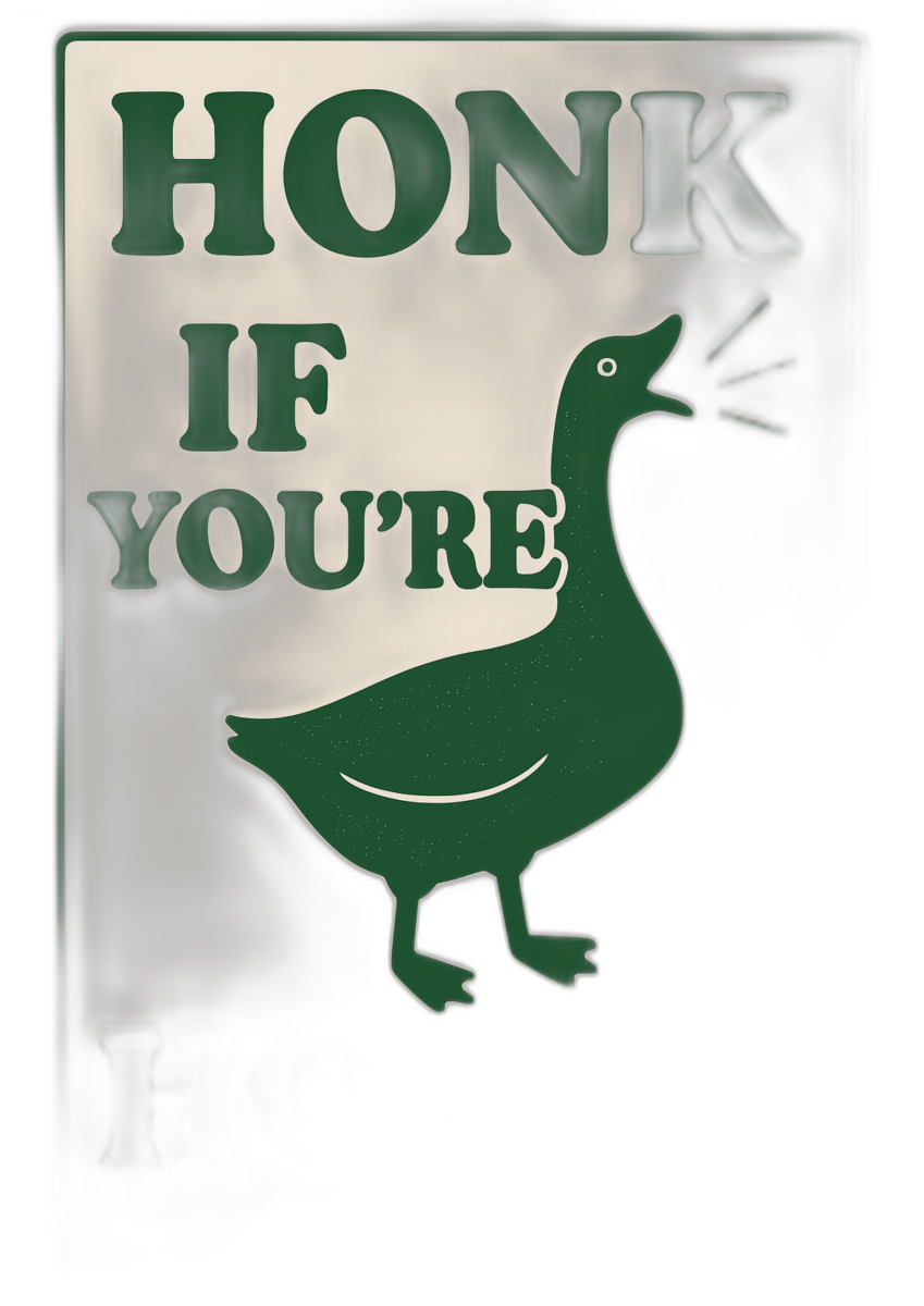 Honk if You Are Horny Print