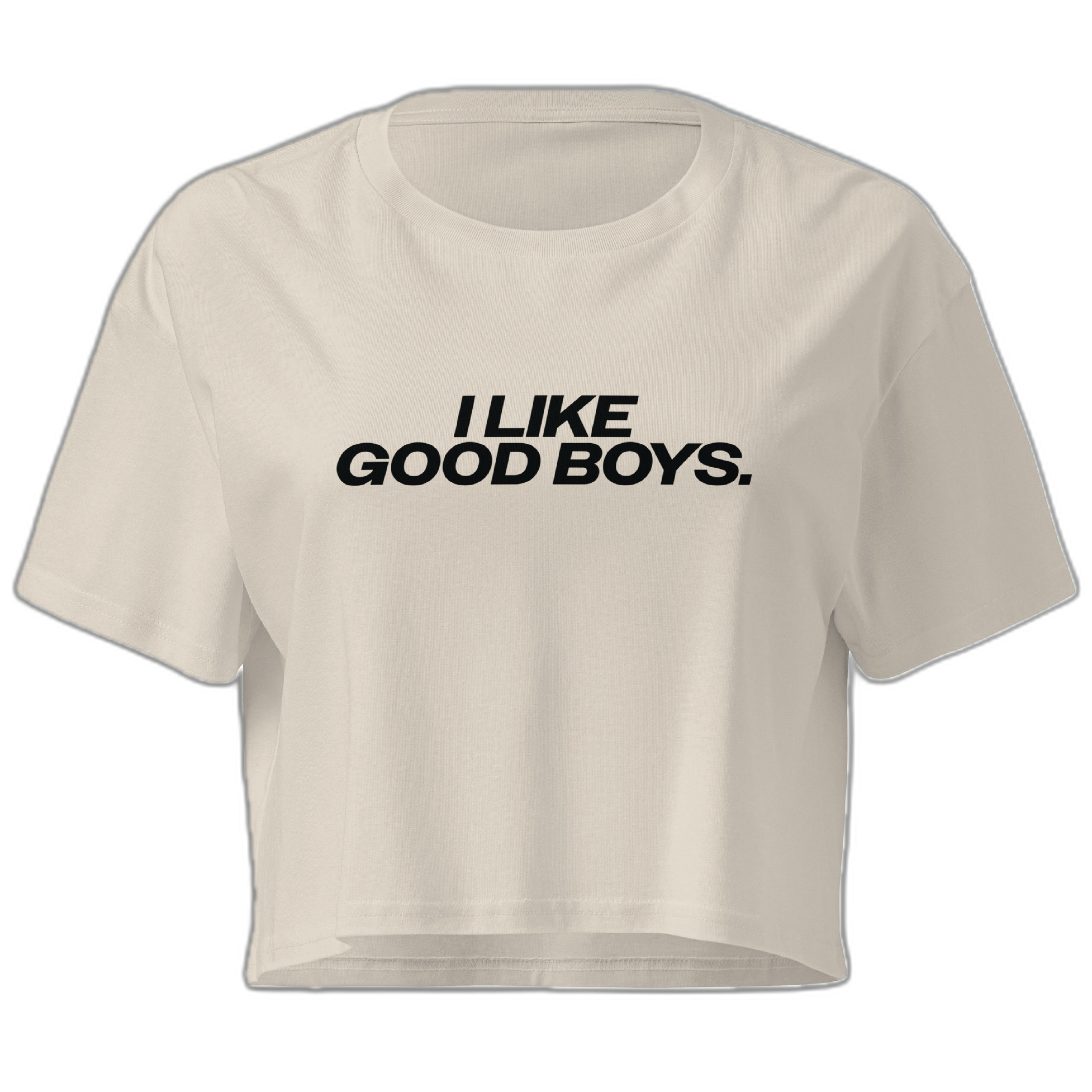 I Like Good Boys Crop Top (Women's Cut - Size Up)