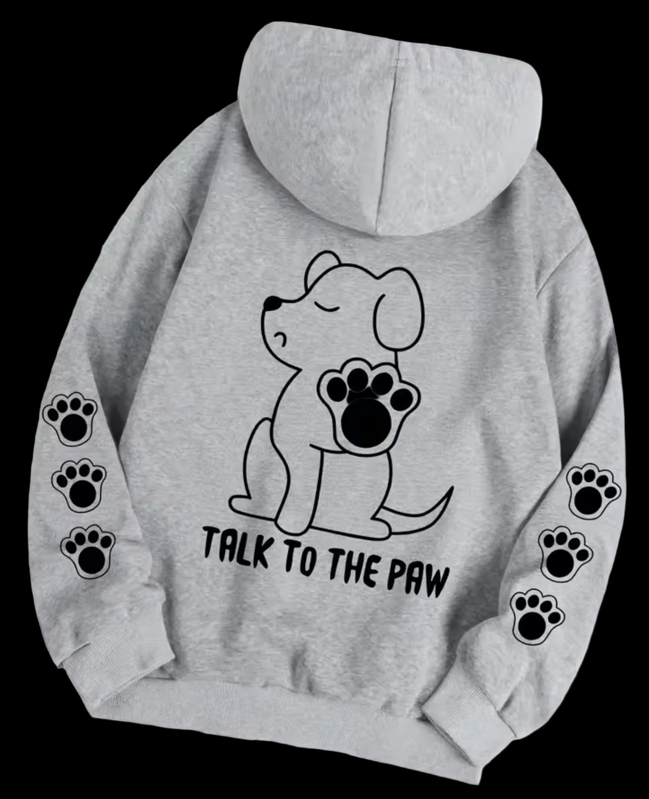 Talk To The Paw Hoodie Grey