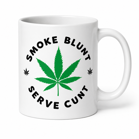 Mischievous Mugs | Smoke Blunt Serve Cunt