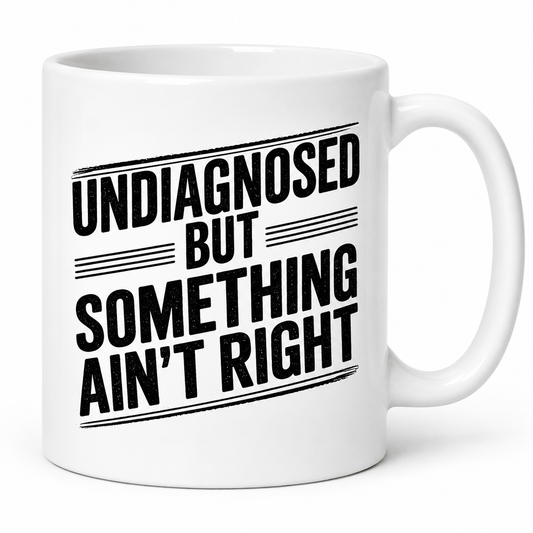 Mischievous Mugs | Undiagnosed But Something Ain't Right