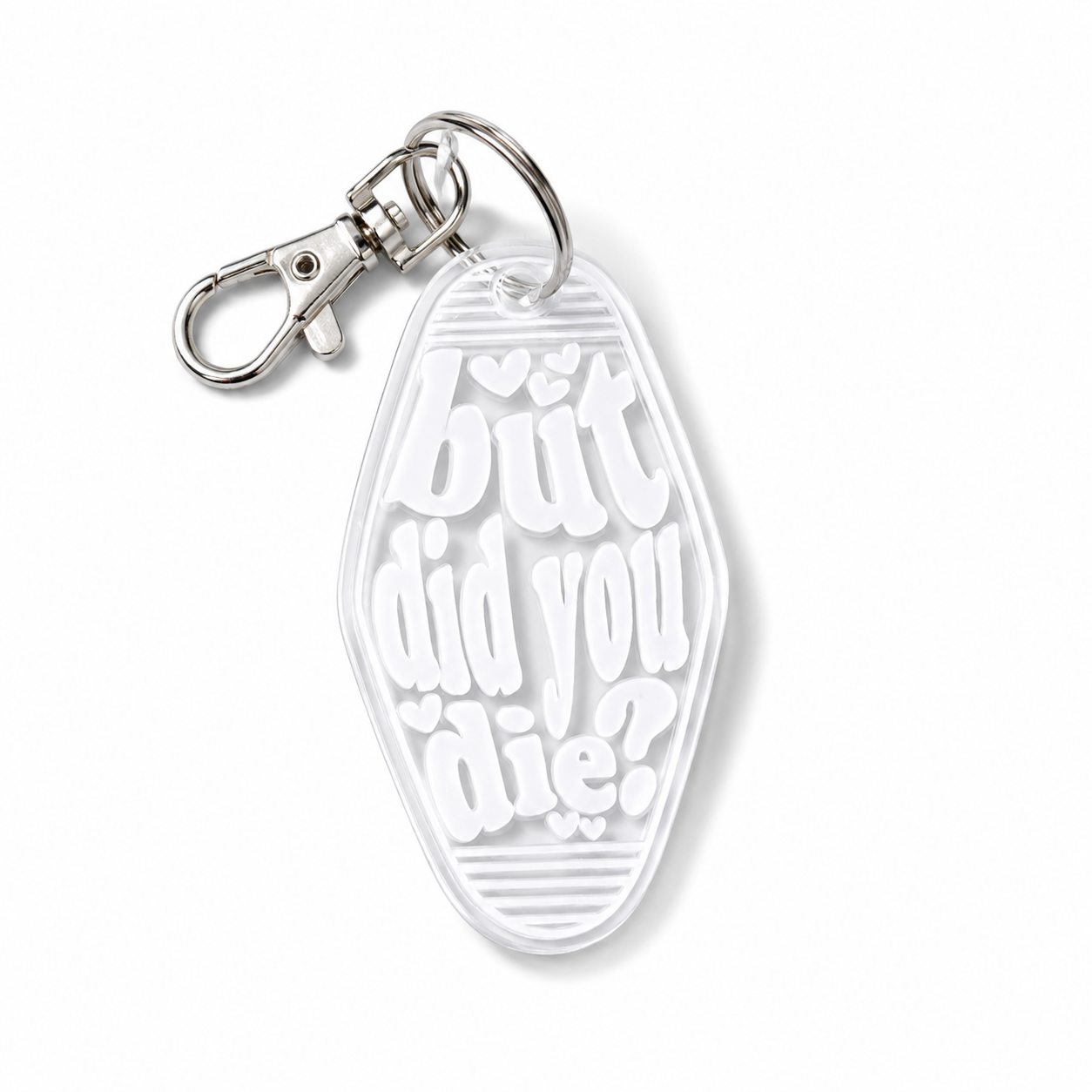 But Did You Die? | Vintage Style Hotel Keychain
