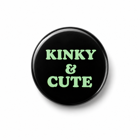 Kinky & cute   | Badge | 32mm