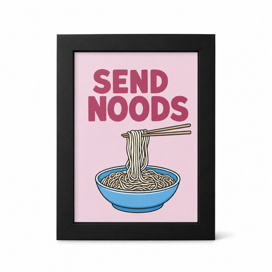 Foul Frame | Send Nudes | 6" x 4"