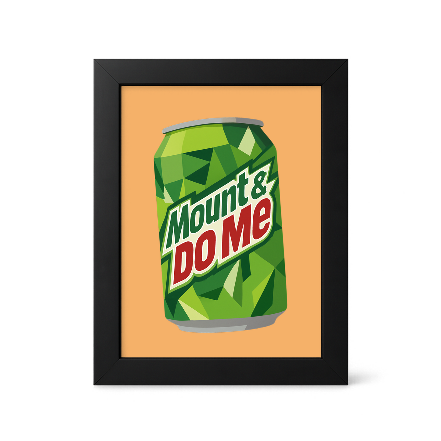 Foul Frame | Mountain Do Me | 6" x 4"