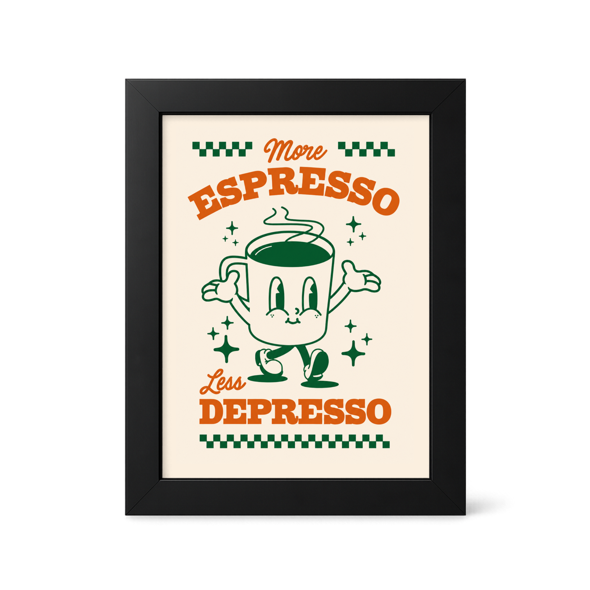 Foul Frame | More Espresso Less Depresso | 6" x 4"
