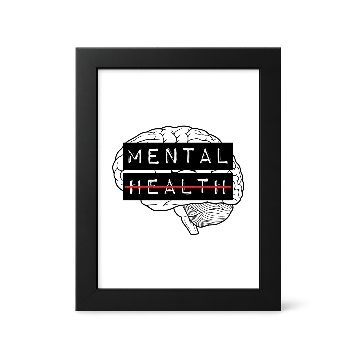 Foul Frame | Mental Health | 6" x 4"