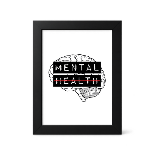 Foul Frame | Mental Health | 6" x 4"