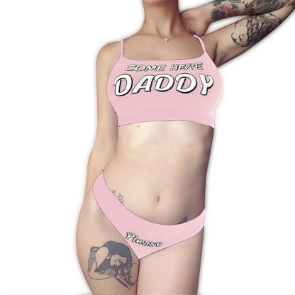 'Come Here Daddy' Vest Tops + Panties Set
