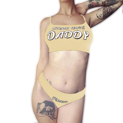 'Come Here Daddy' Vest Tops + Panties Set