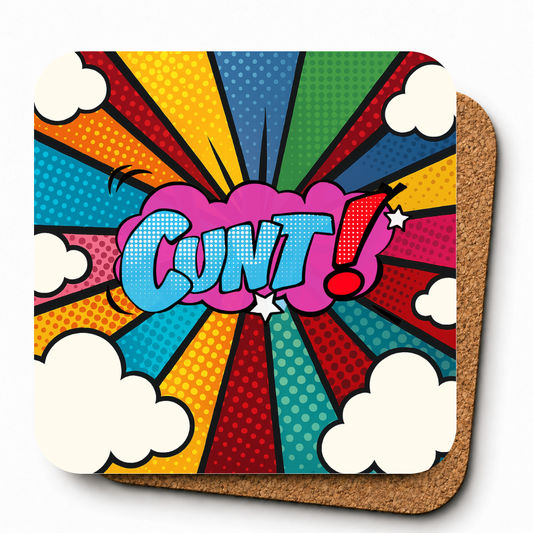Cheeky Coasters | Cunt (Pop Art)