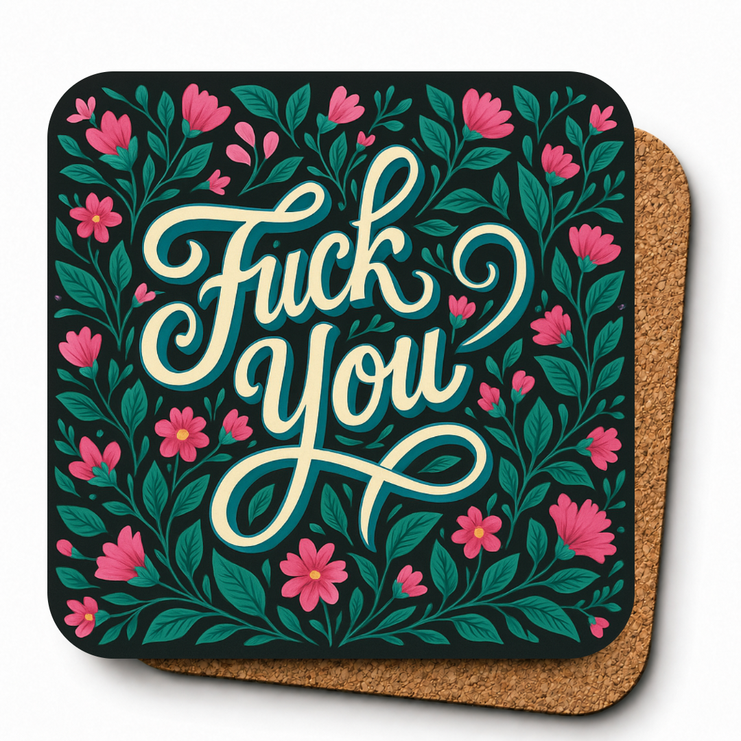 Cheeky Coasters | Fuck You