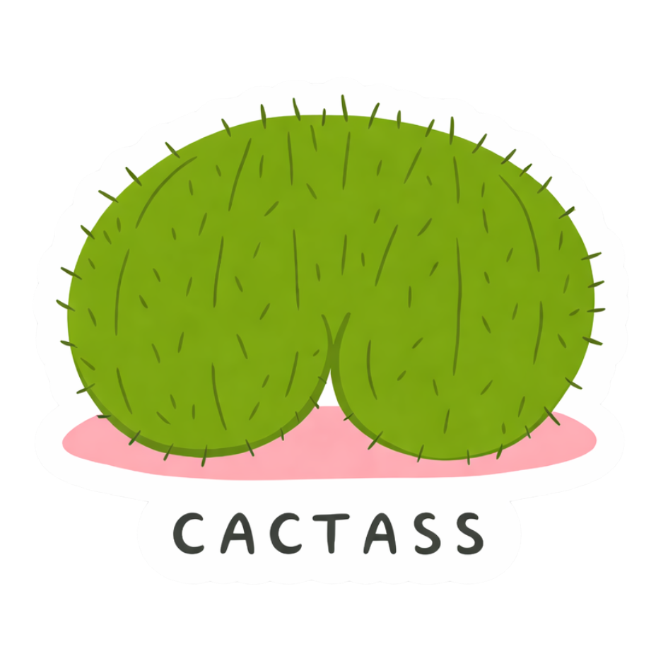 Cact-Ass | Sassy Sticker
