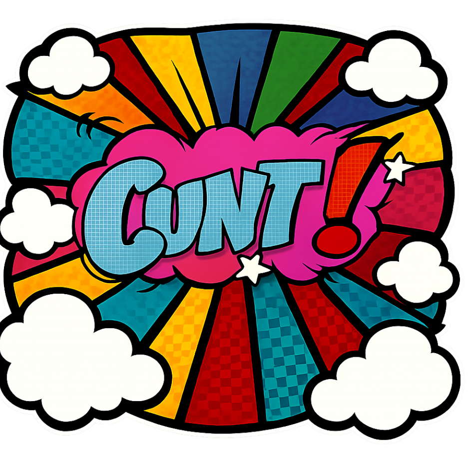Cunt (Pop Art) | Sassy Sticker