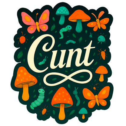 Cunt | Sassy Sticker