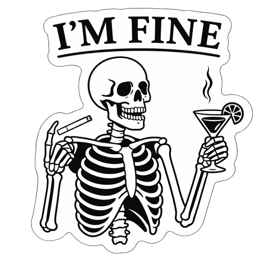 I'm Fine | Sassy Sticker