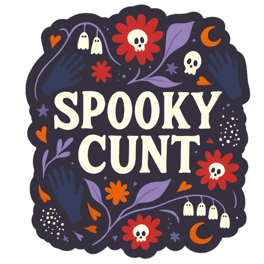 Spooky Cunt | Sassy Sticker