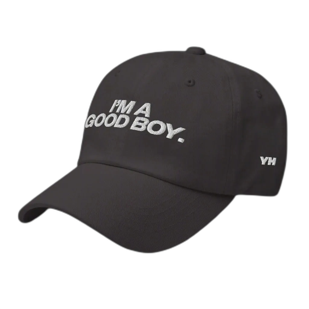 I'm A Good Boy Dad Hat