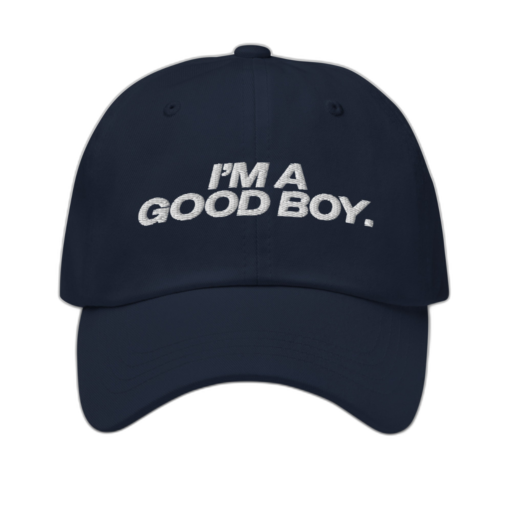 I'm A Good Boy Dad Hat